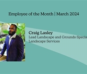 March Employee of the Month - Craig Lasley