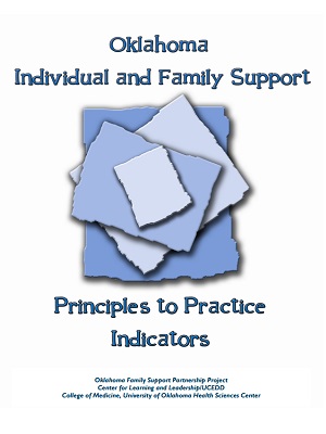 Oklahoma Individual and Family Support Principles to Practice Indicators