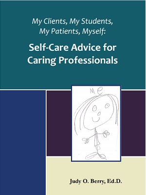 Self-Care Advice for Caring Professionals