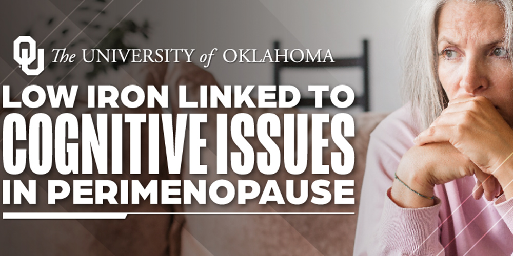 Low Iron Could Cause Brain Fog During Menopause Transition, OU Study Suggests