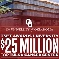 OU Receives $25 Million Grant from TSET to Expand Statewide Cancer Care