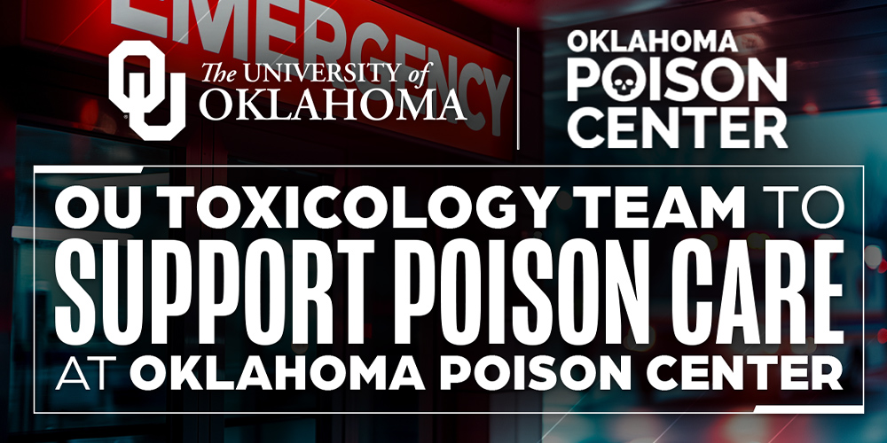 OU Emergency Medicine Assumes Medical Direction of Oklahoma Poison Center