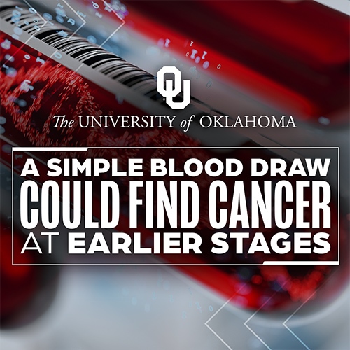 OU Study Examines Whether Blood Tests Can Detect Cancer