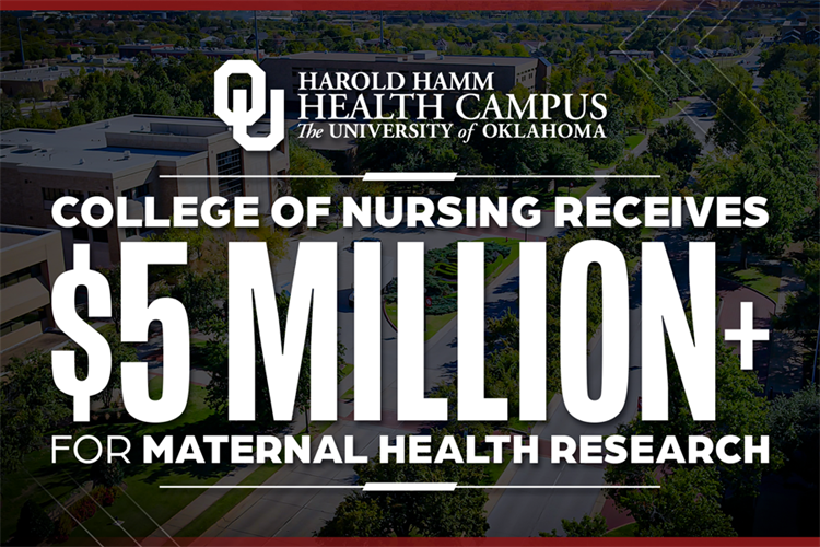 OU College of Nursing receives millions to advance maternal health research